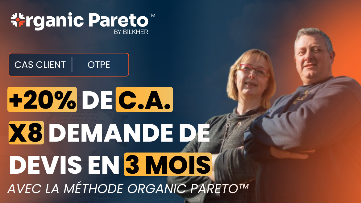 etude-de-cas-seo-otpe-organic-pareto-bilkher